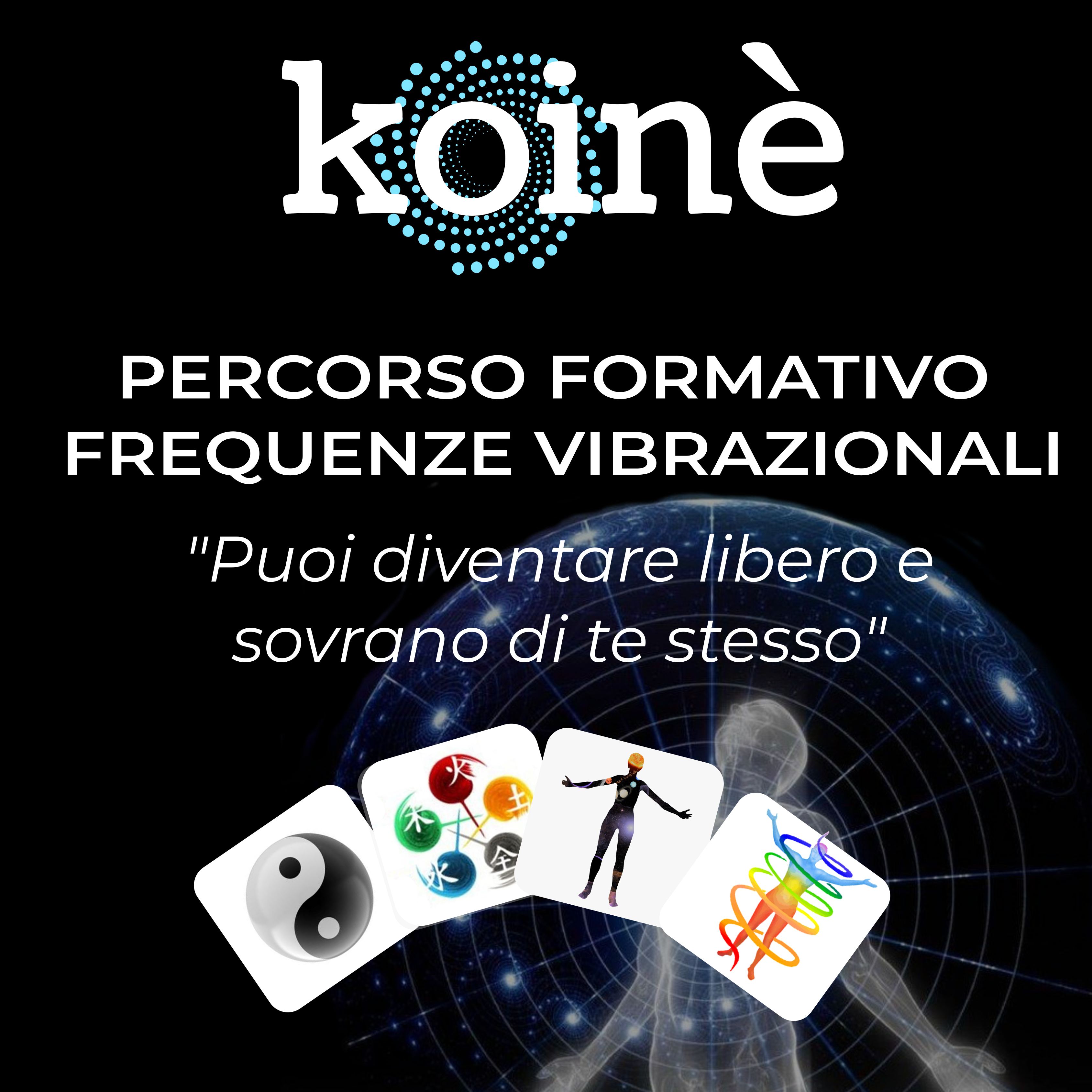 PERCORSO FORMATIVO  FREQUENZE VIBRAZIONALI